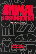 Animal Experimentation - Robert M. Baird