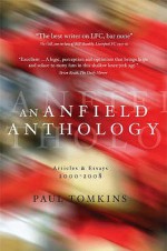 An Anfield Anthology - Paul Tomkins