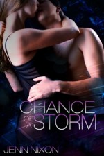 Chance of a Storm - Jenn Nixon