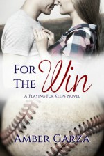 For the Win - Amber Garza