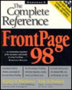 Frontpage 98: The Complete Reference - Martin S. Matthews, Erik B. Poulsen