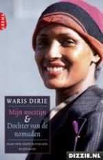 Mijn woestijn / Dochter van de nomaden - Waris Dirie, Jorien Hakvoort, Albert Witteveen, Jeannet Dekker