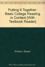 Putting it Together & Bedford/St. Martin's Textbook Reader - Robert DiYanni