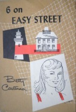 Six on Easy Street - Betty Cavanna