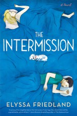 The Intermission - Elyssa Friedland