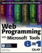 Web Programming with Microsoft Tools 6 in 1 [With Code from Book, Visual J++, Office Assistants,] - Ramesh Chandak, Purshottam Chandak