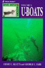 U-Boats - Henry C. Keatts, George Farr