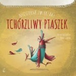 Tchórzliwy ptaszek - Agnieszka Ayşen Kaim, Sedat Girin, Tülin Kozikoğlu