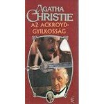 Az Ackroyd-gyilkosság - Tibor Szilágyi, Agatha Christie