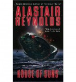 House of Suns - Alastair Reynolds