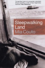 Sleepwalking Land - David Brookshaw, Mia Couto