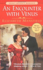 An Encounter with Venus - Elizabeth Mansfield