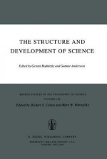 The Structure and Development of Science - G. Radnitzky, G. Andersson