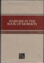 Warfare in the Book of Mormon - William J. Hamblin, Stephen D. Ricks