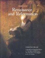 The Story of the Renaissance and Reformation - Christine Miller