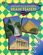 Ancient Civilizations Brain Teasers - MICHELLE BREYER