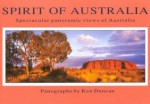 Spirit of Australia - Ken Duncan