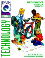 Mathematics: Level A : Reproducible Activities Using Classroom Technology (Quick Start Masters Technology) - Elizabeth Verrall, Ruth Brandon, Claudette Sims