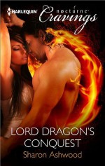 Lord Dragon's Conquest - Sharon Ashwood