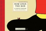 Now Open the Box - Dorothy Kunhardt