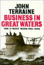 Business in Great Waters - John Terraine