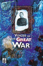 Voices Of The Great War (New Longman Literature) - Geoff Barton