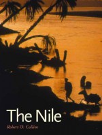 The Nile - Robert O. Collins