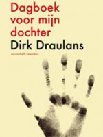 Dagboek Voor Mijn Dochter - Dirk Draulans