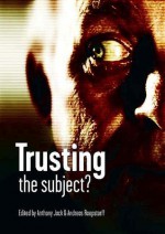 Trusting the Subject, Volume 2 - Andreas Roepstorff, Anthony Jack