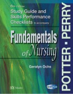 Study Guide & Skills Performance Checklists to Accompany Fundamentals of Nursing, 6 Edition - Geralyn Ochs, Patricia Castaldi