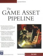 The Game Asset Pipeline - Ben Carter