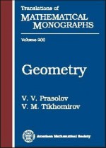 Geometry - V.V. Prasolov, Vladimir M. Tikhomirov