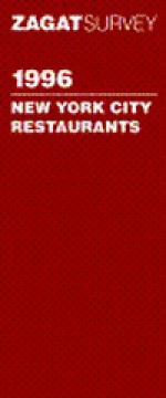 Zagatsurvey 1996 New York City Restaurants (Serial) - Tim Zagat, Nina S. Zagat