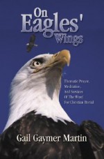 On Eagles Wings - Gail Gaymer Martin