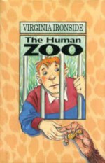 The Human Zoo - Virginia Ironside