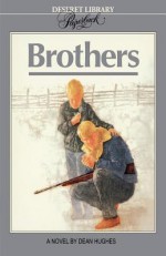 Brothers - Dean Hughes