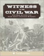 Witness to the Civil War - Jim Lewin, James Barber, Stuart Murray, P.J. Huff