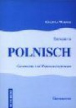 Übungsbuch Polnisch: Grammatik- und Wortschatzübungen - Grażyna Werner