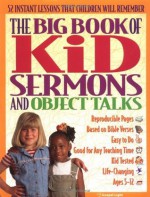 The Big Book of Kids Sermons and Object Talks (Big Books) - Gospel Light, Gospel Light