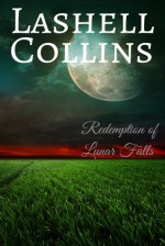 Redemption of Lunar Falls - Lashell Collins