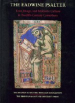 Eadwine Psalter - Margaret Gibson, Richard W. Pfaff