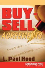 Buy-Sell Agreements - L. Paul Hood Jr.