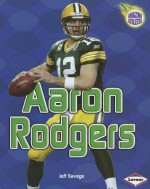 Aaron Rodgers (Amazing Athletes) - Jeff Savage