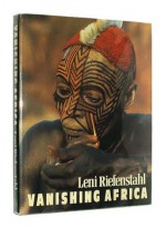 Vanishing Africa - Leni Riefenstahl