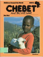 Chebet And The Lost Goat (Children Around the World) - Benny Alex