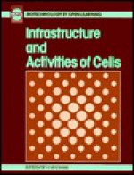 Infrastructure and Activities of Cells - BIOTOL