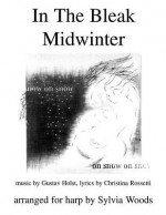 In the Bleak Midwinter: Arranged for Harp - Sylvia Woods