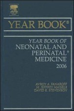 Year Book of Neonatal and Perinatal Medicine - Avroy A. Fanaroff, M. Jeffrey Maisels, David K. Stevenson