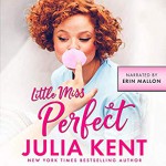 Little Miss Perfect - Erin Mallon, Julia Kent