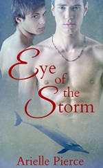 Eye of the Storm: Key West Shifters - Arielle Pierce